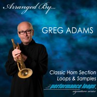 Arranged by Greg Adams - Classic Horn Section Loops & Samples